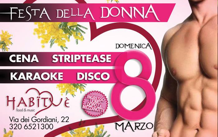 Festa della donna Habituè Roma