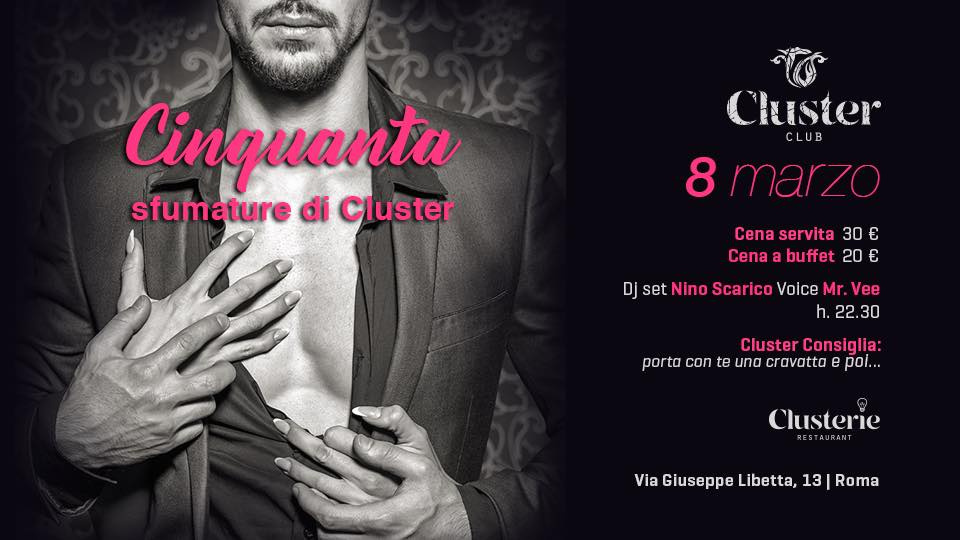 Cluster Club ti ospita per la festa della donna